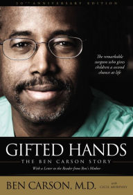 Gifted Hands: The Ben Carson Story (20th Anniversary Edition)
