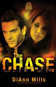 Title: The Chase: A Novel, Author: DiAnn Mills