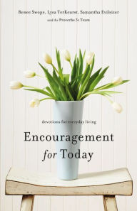 Title: Encouragement for Today: Devotions for Everyday Living, Author: Renee Swope