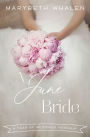 A June Bride