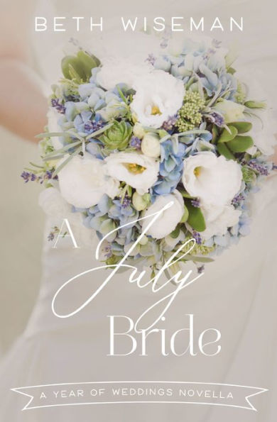 A July Bride