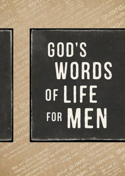 God's Words of Life for Men: Inspiring Devotions and Bible Verses for Strength and Integrity (A 39-Day Devotional)