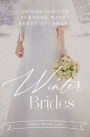 Winter Brides: A Year of Weddings Novella Collection