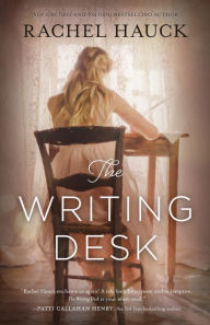 Title: The Writing Desk, Author: Rachel Hauck