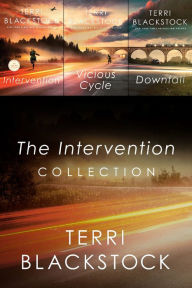 Title: The Intervention Collection: Intervention, Vicious Cycle, Downfall, Author: Terri Blackstock