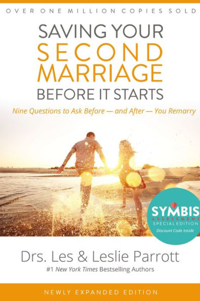 Saving Your Second Marriage Before It Starts: Nine Questions to Ask -- and After You Remarry