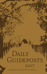 Title: Daily Guideposts 2017: A Spirit-Lifting Devotional (Leather Edition), Author: Guideposts