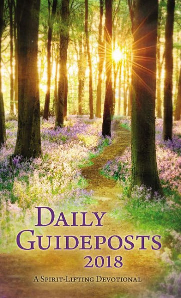 Daily Guideposts 2018 Large Print: A Spirit-Lifting Devotional