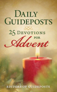 Title: Daily Guideposts: 25 Devotions for Advent, Author: Guideposts