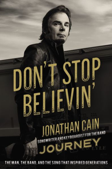 Don't Stop Believin': the Man, Band, and Song that Inspired Generations