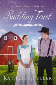 Title: Building Trust, Author: Kathleen Fuller