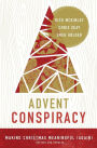Advent Conspiracy: Making Christmas Meaningful (Again)