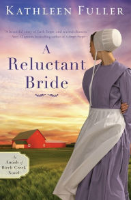 Title: A Reluctant Bride, Author: Kathleen Fuller