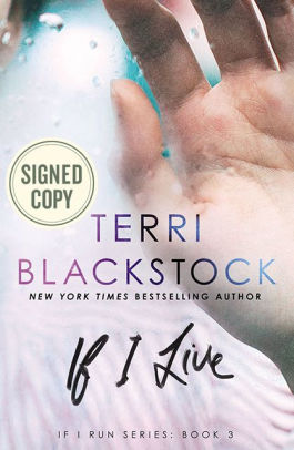 If I Live (Signed Book) (If I Run Series #3)