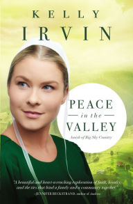 Free downloads of ebooks in pdf format Peace in the Valley 9780310356769 by Kelly Irvin (English literature) PDF iBook MOBI
