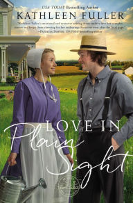 Search and download free e books Love in Plain Sight by Kathleen Fuller 9780310358992  English version