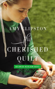 Free database books download The Cherished Quilt 9780310359883 by Amy Clipston