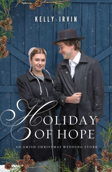 Holiday of Hope: An Amish Christmas Wedding Story