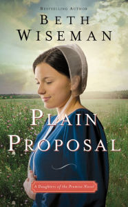 Title: Plain Proposal, Author: Beth Wiseman