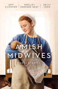 Free books online download ebooks Amish Midwives: Three Stories  9780310363224 English version