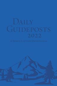 Free books downloads for tablets Daily Guideposts 2022 Leather Edition: A Spirit-Lifting Devotional