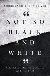 Rapidshare free downloads books Not So Black and White: An Invitation to Honest Conversations about Race and Faith in English 9780310363422 by  RTF ePub