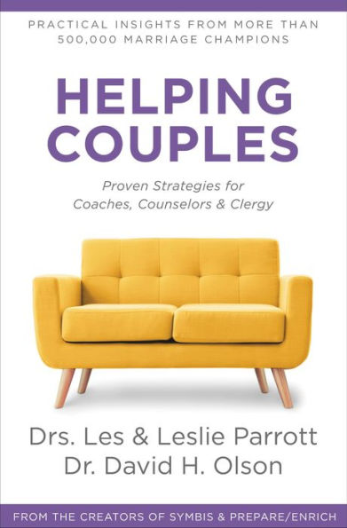 Helping Couples: Proven Strategies for Coaches, Counselors, and Clergy