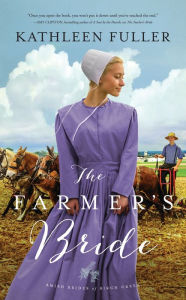 Title: The Farmer's Bride, Author: Kathleen Fuller