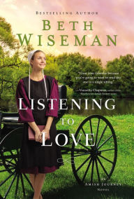 Title: Listening to Love, Author: Beth Wiseman