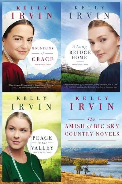 The Amish of Big Sky Country Novels: Mountains of Grace, A Long Bridge Home, Peace in the Valley