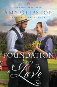 Title: Foundation of Love, Author: Amy Clipston