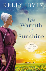 Title: The Warmth of Sunshine, Author: Kelly Irvin