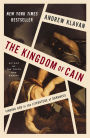 The Kingdom of Cain: Finding God in the Literature of Darkness