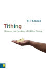 Tithing: A Call to Serious, Biblical Giving