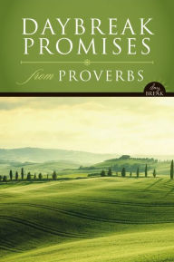 Title: NIV, DayBreak Promises from Proverbs, eBook, Author: Lawrence O. Richards