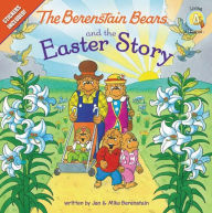 Title: The Berenstain Bears and the Easter Story, Author: Jan Berenstain