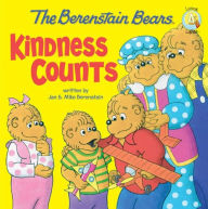 Kindness Counts (Berenstain Bears Series)