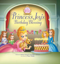 Title: Princess Joy's Birthday Blessing, Author: Jeanna Young