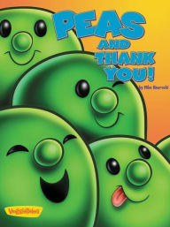 Title: Peas and Thank You! / VeggieTales, Author: Mike Nawrocki