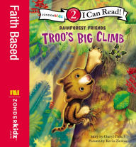 Title: Troo's Big Climb, Author: Cheryl Crouch