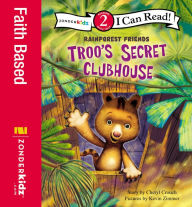 Title: Troo's Secret Clubhouse, Author: Cheryl Crouch