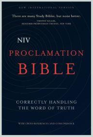 Title: NIV, Proclamation Bible: Correctly Handling the Word of Truth, Author: Zondervan