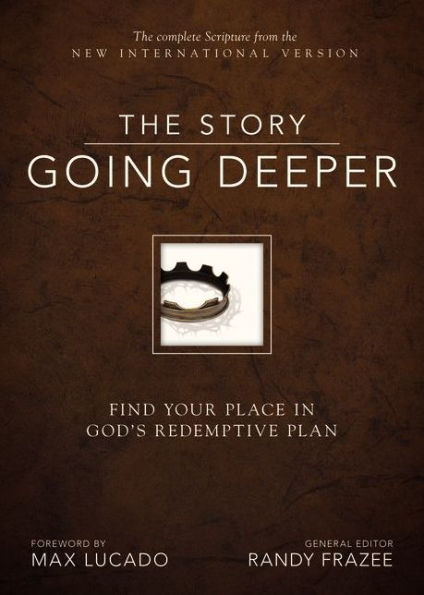 The Story: Going Deeper: Find Your Place in God's Redemptive Plan (NIV)