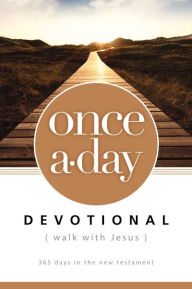 Title: NIV, Once-A-Day: Walk with Jesus: 365 Days in the New Testament, Author: Zondervan