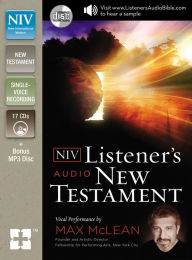 Title: NIV, Listener's Audio Bible, New Testament, Audio CD: Vocal Performance by Max McLean, Author: Max McLean