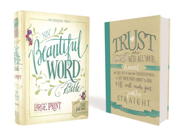 NIV, Beautiful Word Bible, Large Print, Hardcover: 500 Full-Color Illustrated Verses