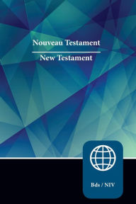 Title: Semeur, NIV, French/English Bilingual New Testament, Paperback, Author: Zondervan