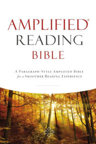 Pdf ebooks finder and free download files Amplified Reading Bible, eBook: A Paragraph-Style Amplified Bible for a Smoother Reading Experience by Zondervan English version