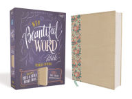 Title: NIV, Beautiful Word Bible, Updated Edition, Peel/Stick Bible Tabs, Leathersoft over Board, Gold/Floral, Red Letter, Comfort Print: 600+ Full-Color Illustrated Verses, Author: Zondervan