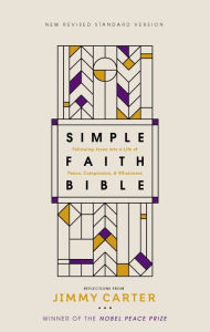 Title: NRSV, Simple Faith Bible: Following Jesus into a Life of Peace, Compassion, and Wholeness, Author: Zondervan